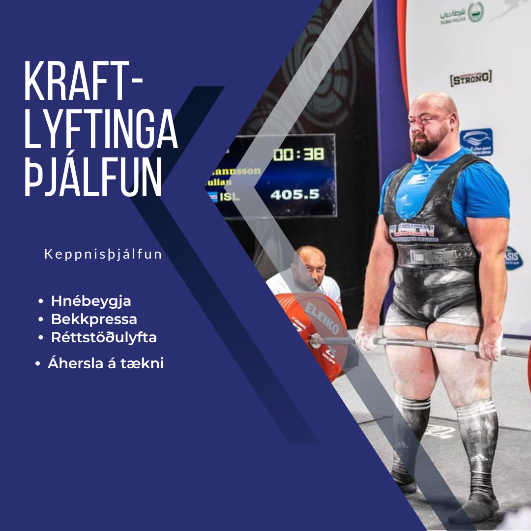 Keppnisþjálfun í Kraftlyftingum