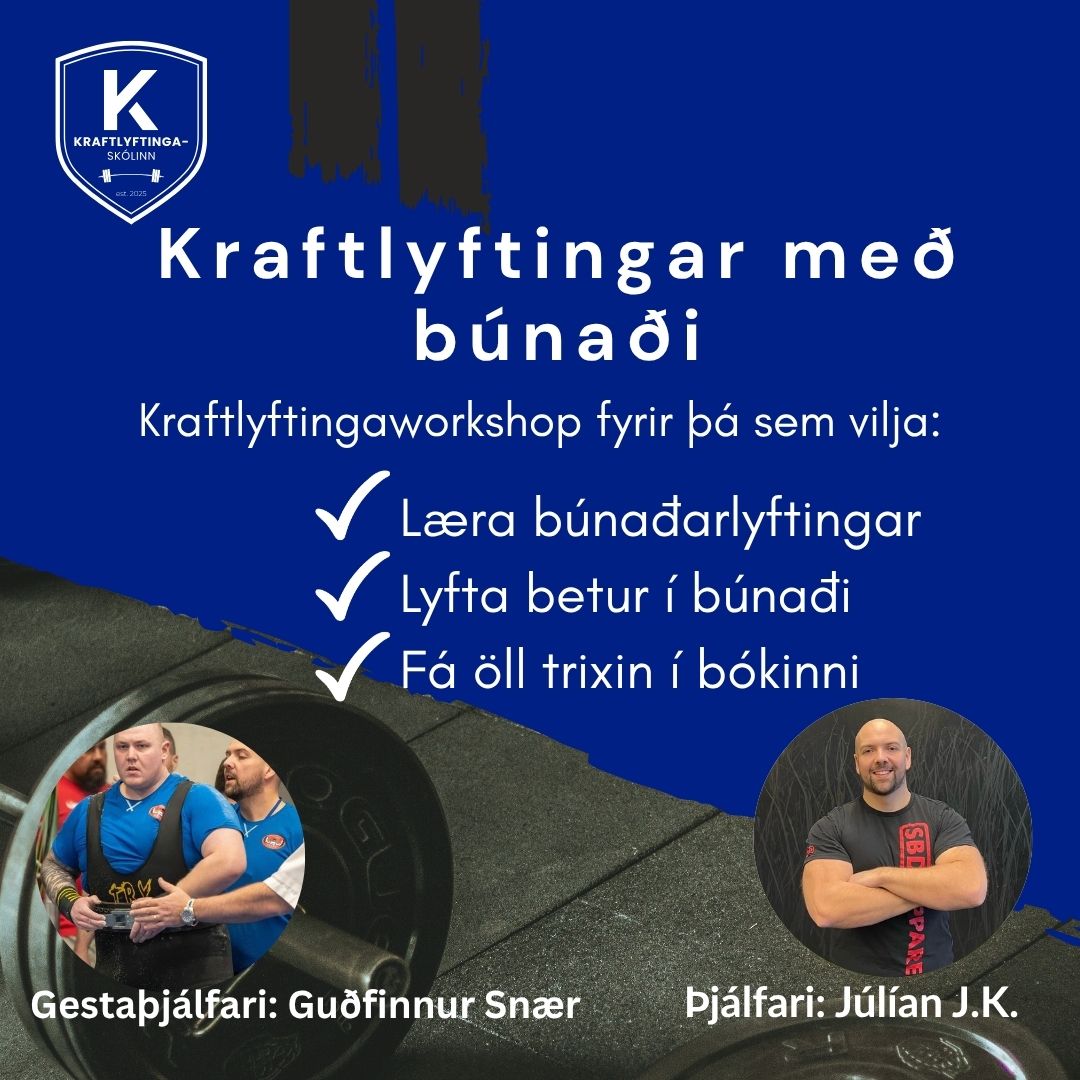Workshop: Kraftlyftingar með búnaði