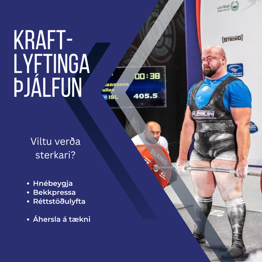 Kraftlyftingaþjálfun – þjálfun með árangur í forgangi